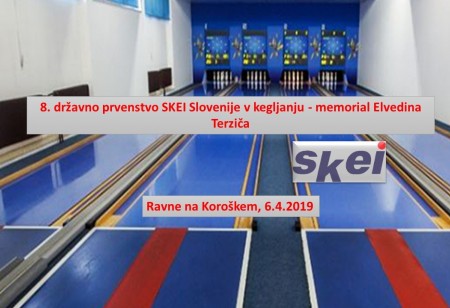 8. državno prvenstvo SKEI Slovenije v kegljanju - memorial Elvedina Terziča