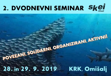 2. dvodnevni seminar SKEI Mladi - 28. in 29. september 2019, Omišalj na Krku