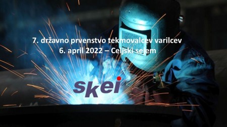 7. državno prvenstvo tekmovalcev varilcev, 6.4.2022